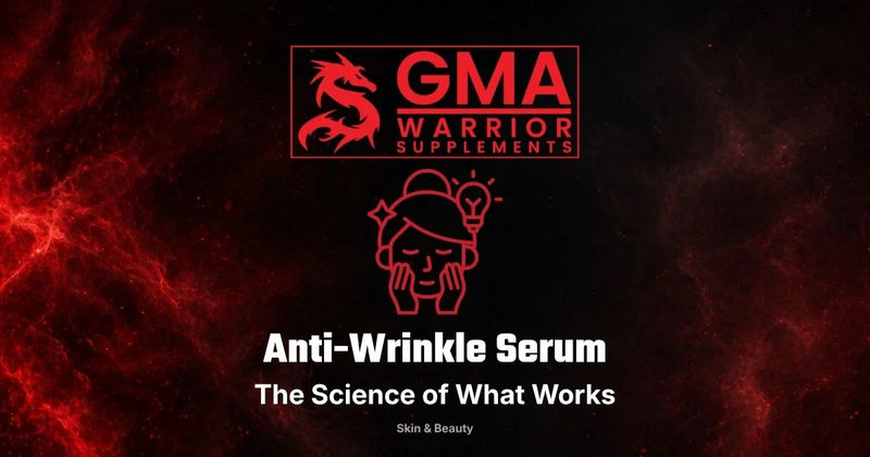 Anti-wrinkle serum science guide - clinically proven ingredients for reducing fine lines