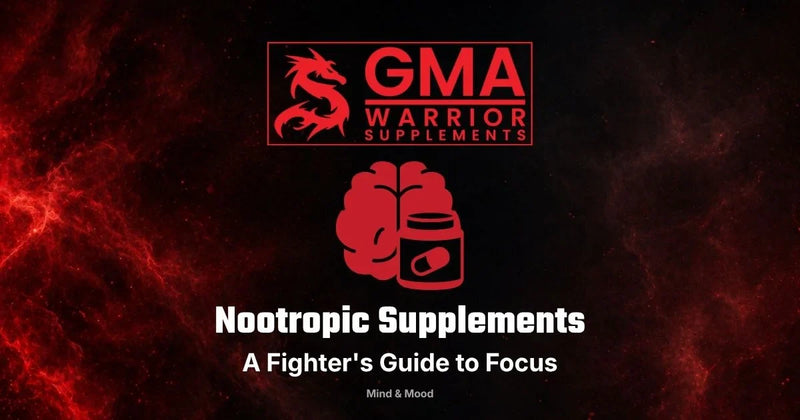 Nootropic supplement for focus — GMA Warrior Supplements fighter's guide