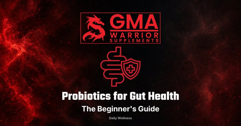 Probiotics for gut health - beginner's guide